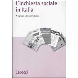 L'inchiesta Sociale In Italia L'inchiesta Sociale In Italia