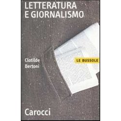 Letteratura E Giornalismo Letteratura E Giornalismo