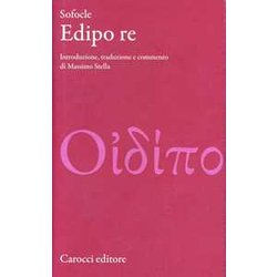 Edipo Re. Testo Greco A Fronte. Ediz. Critica Edipo Re. Testo Greco A Fronte. Ediz. Critica