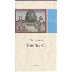 Tristrant. Testo Tedesco A Fronte. Ediz. Critica