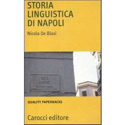 Storia Linguistica Di Napoli Storia Linguistica Di Napoli
