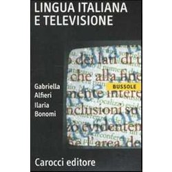 Lingua Italiana E Televisione Lingua Italiana E Televisione