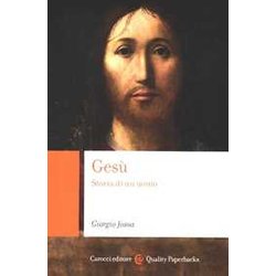 Gesù. Storia Di Un Uomo Gesù. Storia Di Un Uomo