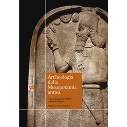 Archeologia Della Mesopotamia Antica Archeologia Della Mesopotamia Antica