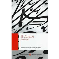 Il Corano. Una Lettura Il Corano. Una Lettura