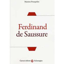 Ferdinand De Saussure Ferdinand De Saussure