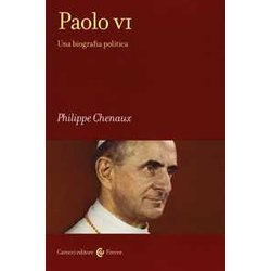 Paolo Vi. Una Biografia Politica Paolo Vi. Una Biografia Politica