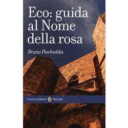 Eco: Guida Al Nome Della Rosa