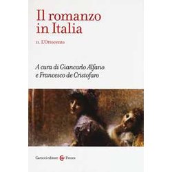 Il Romanzo In Italia. L' Ottocento (Vol. 2)