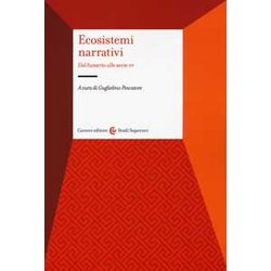 Ecosistemi Narrativi. Dal Fumetto Alle Serie Tv Ecosistemi Narrativi. Dal Fumetto Alle Serie Tv