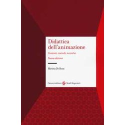 Didattica Dell'animazione. Contesti, Metodi, Tecniche. Nuova Ediz. Didattica Dell'animazione. Contesti, Metodi, Tecniche. Nuova Ediz.