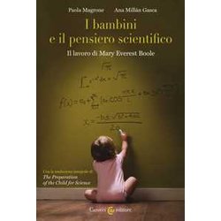 I Bambini E Il Pensiero Scientifico. Il Lavoro Di Mary Everest Boole