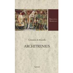Architrenius. Testo Latino A Fronte. Ediz. Critica Architrenius. Testo Latino A Fronte. Ediz. Critica