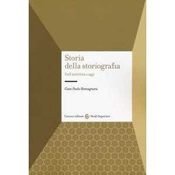 Storia Della Storiografia. Dall'antichità A Oggi Storia Della Storiografia. Dall'antichità A Oggi
