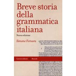 Breve Storia Della Grammatica Italiana Breve Storia Della Grammatica Italiana