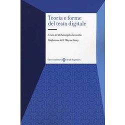 Teoria E Forme Del Testo Digitale Teoria E Forme Del Testo Digitale
