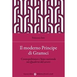 Il Moderno Principe Di Gramsci