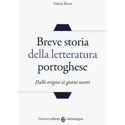 Breve Storia Della Letteratura Portoghese. Dalle Origini Ai Giorni Nostri Breve Storia Della Letteratura Portoghese. Dalle Origini Ai Giorni Nostri
