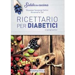 Ricettario Per Diabetici E Iperglicemici Ricettario Per Diabetici E Iperglicemici