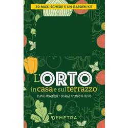 L'orto In Casa E Sul Terrazzo. Con Set Di Tre Attrezzi