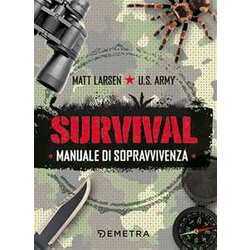 Survival. Manuale Di Sopravvivenza Survival. Manuale Di Sopravvivenza