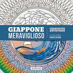 Giappone Meraviglioso Giappone Meraviglioso