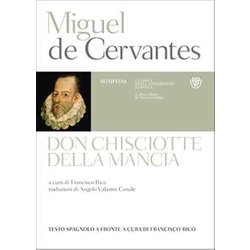 Don Chisciotte Della Mancia. Testo Spagnolo A Fronte Don Chisciotte Della Mancia. Testo Spagnolo A Fronte