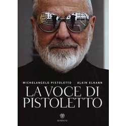 La Voce Di Pistoletto. Ediz. Illustrata La Voce Di Pistoletto. Ediz. Illustrata