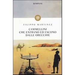 Cammellini Che Entrano Ed Escono Dalle Orecchie Cammellini Che Entrano Ed Escono Dalle Orecchie
