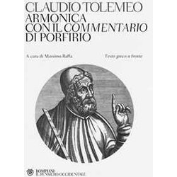 Armonica Con Il Commentario Di Porfirio. Testo Greco A Fronte Armonica Con Il Commentario Di Porfirio. Testo Greco A Fronte