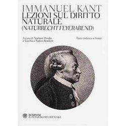 Lezioni Sul Diritto Naturale (Naturrecht Feyerabend). Testo Tedesco A Fronte