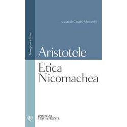 Etica Nicomachea: Testo Greco A Fronte Etica Nicomachea: Testo Greco A Fronte