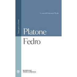 Fedro: Testo Greco A Fronte Fedro: Testo Greco A Fronte