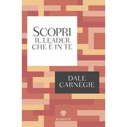 Scopri Il Leader Che è In Te Scopri Il Leader Che è In Te