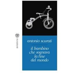 Il Bambino Che Sognava La Fine Del Mondo