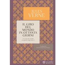 Il Giro Del Mondo In Ottanta Giorni Il Giro Del Mondo In Ottanta Giorni