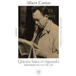 Questa Lotta Vi Riguarda: Corispondenze Per Combat 1944-1947 Questa Lotta Vi Riguarda: Corispondenze Per Combat 1944-1947