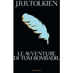 Le Avventure Di Tom Bombadil Le Avventure Di Tom Bombadil