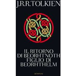 Il Ritorno Di Beorhtnoth Figlio Di Beorhthelm