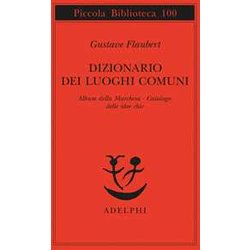 Dizionario Dei Luoghi Comuni-Album Della Marchesa-Catalogo Delle Idee Chic Dizionario Dei Luoghi Comuni-Album Della Marchesa-Catalogo Delle Idee Chic
