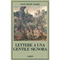 Lettere A Una Gentile Signora Lettere A Una Gentile Signora