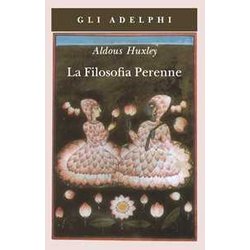 La Filosofia Perenne La Filosofia Perenne