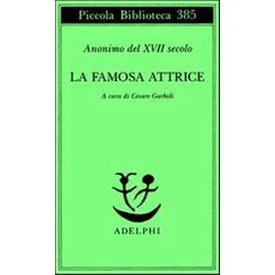 La Famosa Attrice La Famosa Attrice