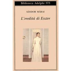 L'eredità Di Eszter L'eredità Di Eszter