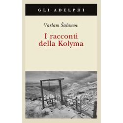 I Racconti Della Kolyma