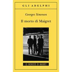 Il Morto Di Maigret Il Morto Di Maigret