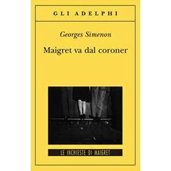 Maigret Va Dal Coroner Maigret Va Dal Coroner