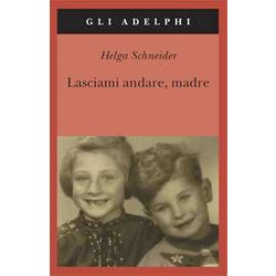 Lasciami Andare, Madre Lasciami Andare, Madre