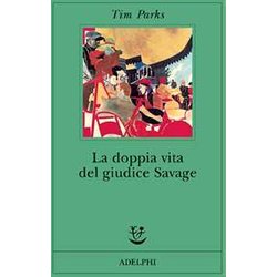 La Doppia Vita Del Giudice Savage La Doppia Vita Del Giudice Savage