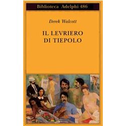 Il Levriero Di Tiepolo. Testo Inglese A Fronte